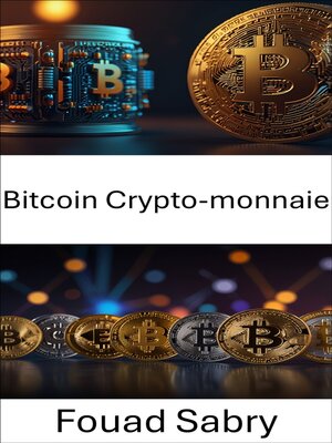 cover image of Bitcoin Crypto-monnaie